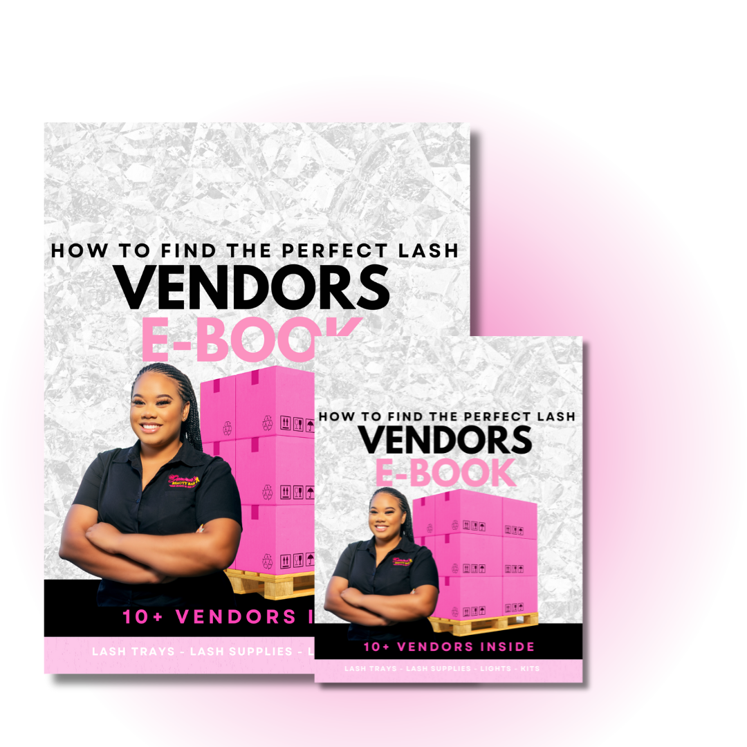 HOW TO FIND YOUR PERFECT LASH VENDOR EBOOK